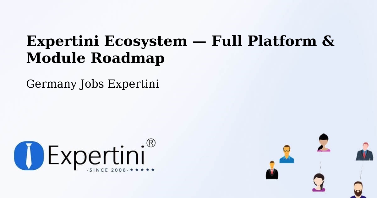 Expertini Ecosystem — Full Platform & Module Roadmap – Lahnstein
