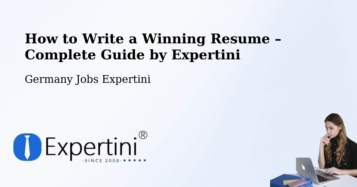 Resume Writing Guide for Job Seekers – Lahnstein - Lahnstein, Germany Jobs Expertini