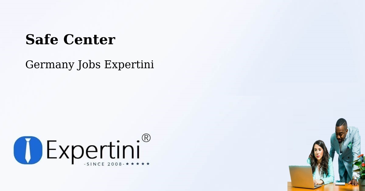 Safety Center – Lahnstein - Germany Jobs Expertini